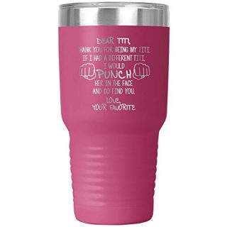 Tumbler Cup Idea Birthday Present Best Ever